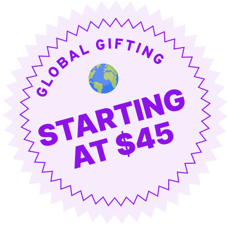 Global gifting — starting at $45